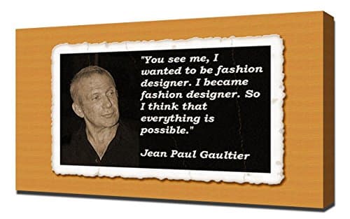 Jean Paul Gaultier Quotes 2 - Canvas Art Print - Wall Art - Canvas Wrap