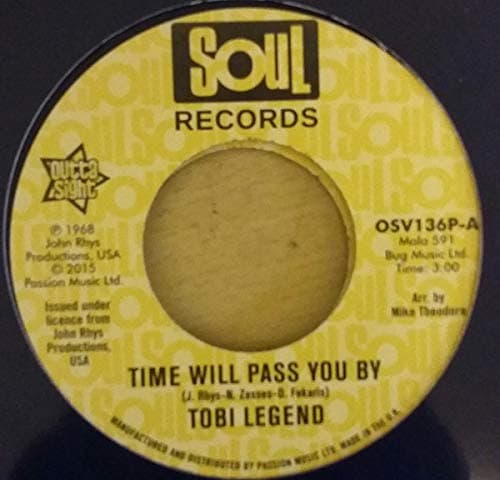 Time Will Pass You By - Tobi Legend / John Rhys, Dino Fekaris, Nick Zesses 7" 45