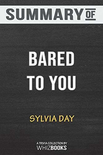 Summary of Bared to You by Sylvia Day: Trivia/Quiz for Fans Paperback – 9 Jan. 2019