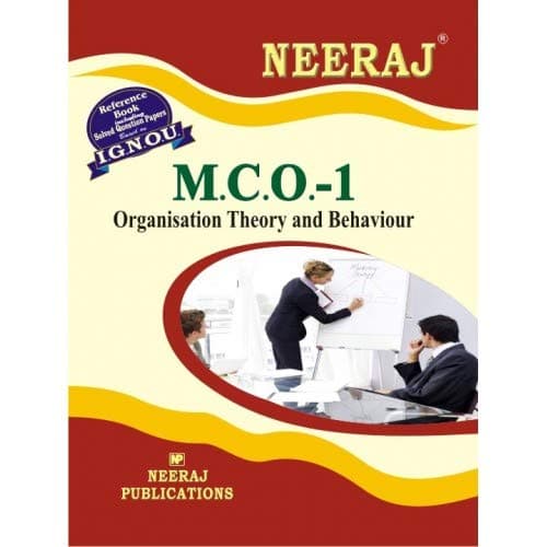 MCO-1 ORGANISATION THEORY AND BEHAVIOUR