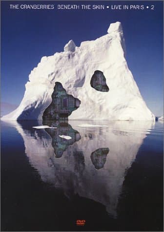 The Cranberries: Beneath the Skin - Live in Paris