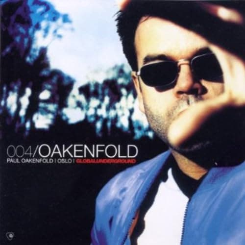 Global Underground 4: Paul Oakenfold Live In Oslo