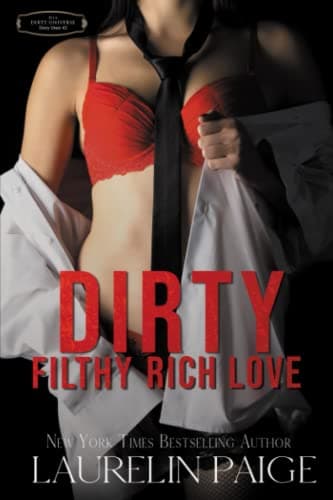 Dirty Filthy Rich Love (Dirty Duet Book 2)
