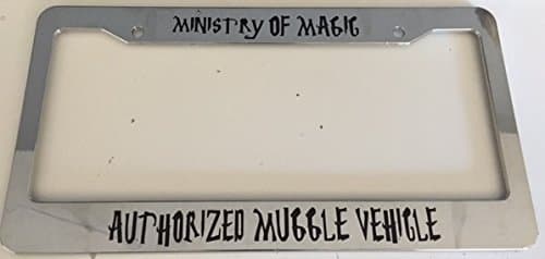 Ministry of Magic Authorized Muggle Vehicle - Harry Potter Style - Automotive Chrome License Plate Frame