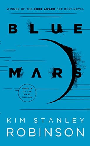 Blue Mars (Mars Trilogy Book 3)