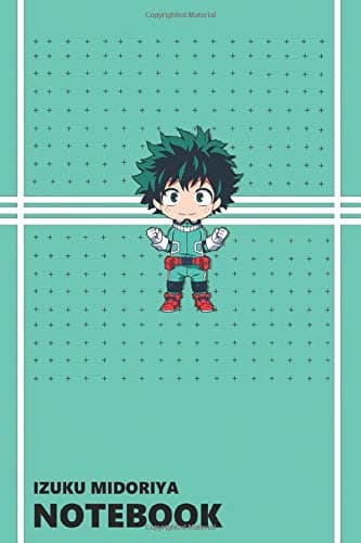 Izuku Midoriya Notebook: Anime Notebooks, Motivation, Inspiring, Journal, Boku No Hero Academia