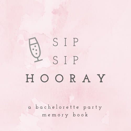 Sip Sip Hooray A Bachelorette Party Memory Book: Bachelorette Party Photo Album, Bachelorette Memory Book, Hen Party Photo Album, Bride Scrapbook, ... Volume 8 (Wedding Memory and Scrapbooks)