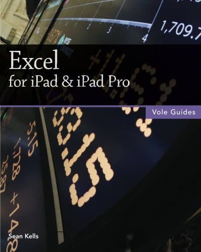 Excel for iPad & iPad Pro (Vole Guides)
