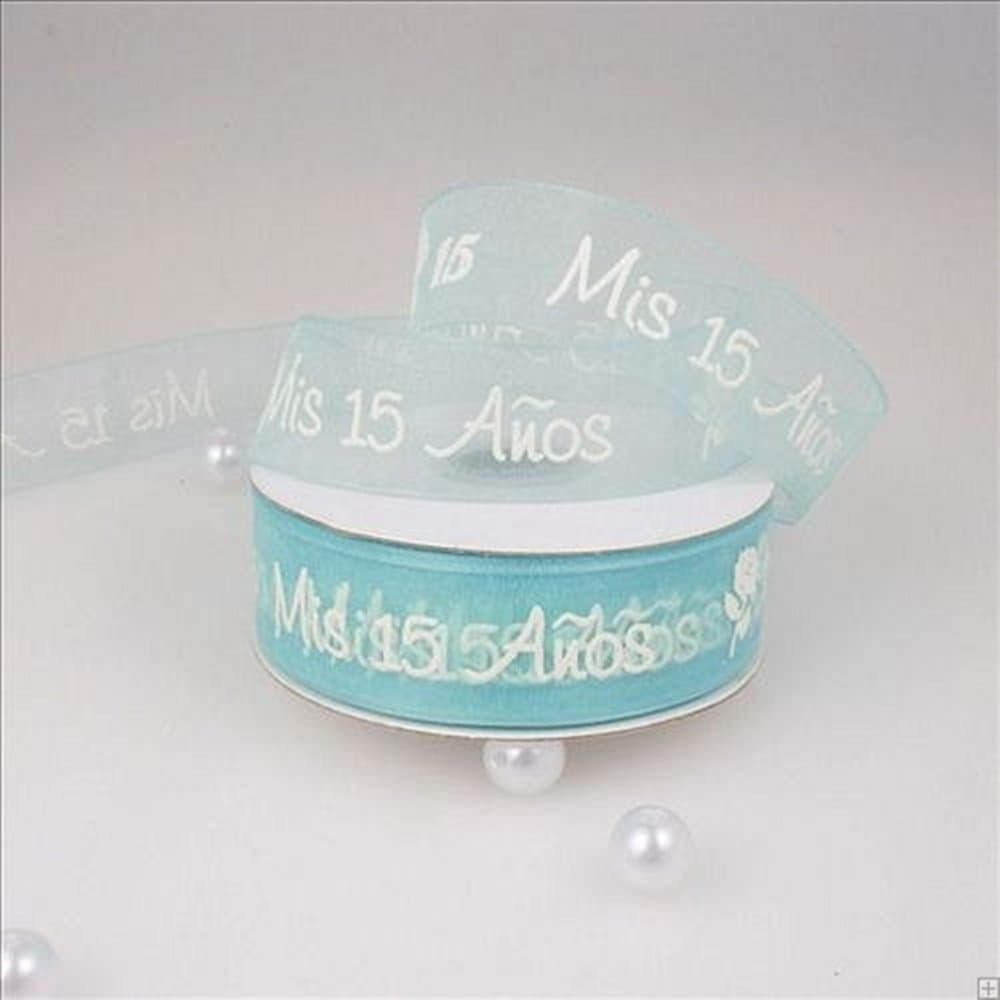 Printed Sheer Organza Ribbon 25 Yard Multi Color & Size (7/8", "MIS 15 ANOS" Light Blue)