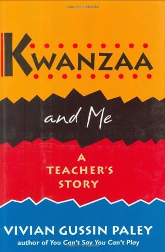 Kwanzaa and Me: A Teacher's Story by Vivian Gussin Paley (1995-02-28)