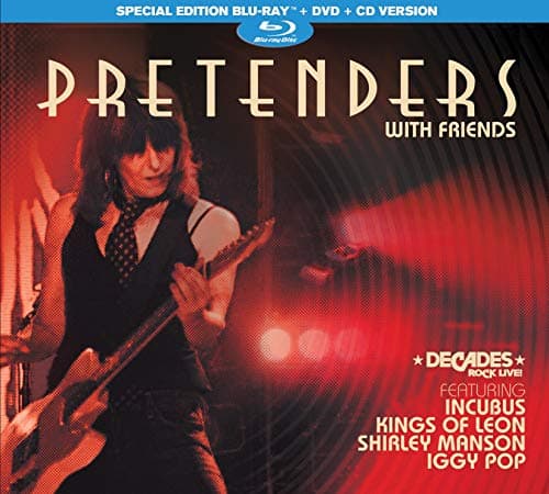 Pretenders with Friends featuring Iggy Pop, Incubus, Kings of Leon and Shirley Manson