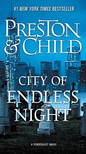 City of Endless Night (Agent Pendergast series Book 17)