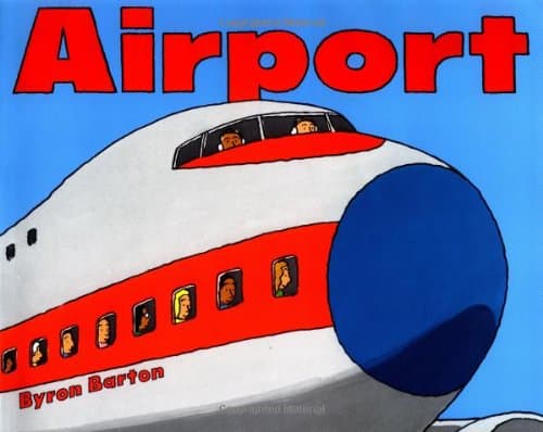 Airport: A Bold, Colorful Picture Book About Flying and Airplanes for Kids (Ages 4-8)