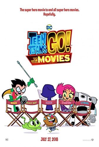 Pac Prints A3(30cm x 43cm) : Teen Titans Go! To The Movies - A3 Movie Poster