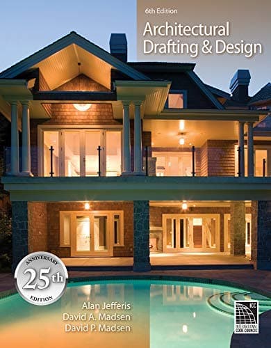 Architectural Drafting and Design 6th (Sixth) Edition byMadsen