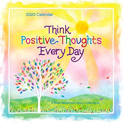 Blue Mountain Arts 2020 Calendar "Think Positive Thoughts Every Day" 12 x 12 in. 12-Month Hanging Wall Calendar Can Help You Look on the Bright Side All Year Through