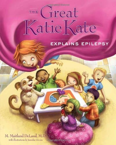 The Great Katie Kate Explains Epilepsy