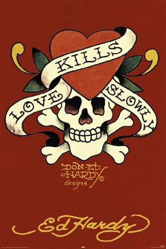 Ed Hardy Love Kills Slowly Red PAPER POSTER measures 36 x 24 inches (91.5 x 61cm)