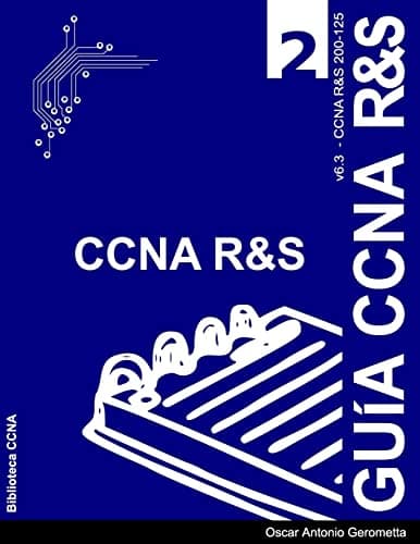 Guia de Preparacion para el Examen de Certificacion CCNA R&S 200-125: Version 6.3 - v2 (Spanish Edition) Paperback – February 13, 2018