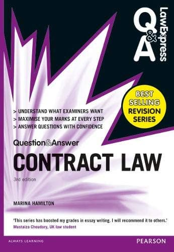 Law Express Question and Answer: Contract Law (Q&A revision guide) (Law Express Questions & Answers)
