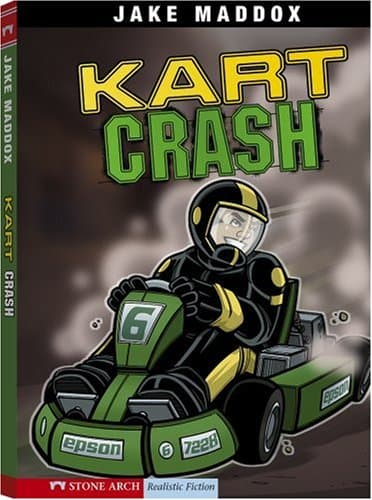 Kart Crash (Stone Arch Realistic Fiction)