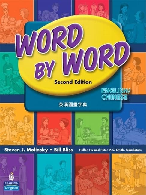 Word by Word Picture Dictionary English/Chinese Edition 2nd Edition