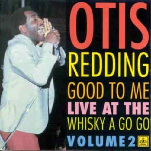 Good to Me: Live at the Whiskey a Go Go, Vol. 2
