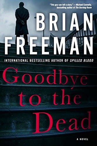 Goodbye to the Dead (A Jonathan Stride Novel, 7) Paperback – February 7, 2017