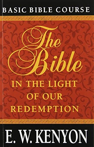 The Bible in the Light of Our Redemption: Basic Bible Course Paperback – March 1, 1989