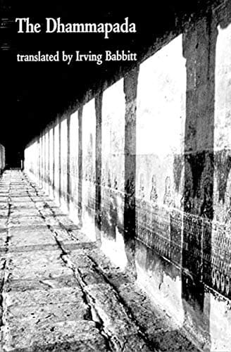 The Dhammapada: Buddhist philosophy