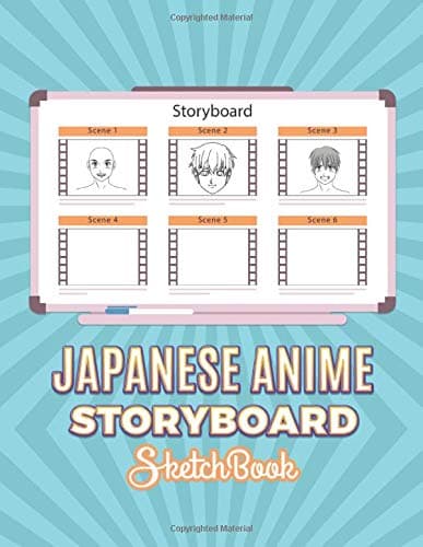 Japanese Anime Storyboard Sketchbook: Japanese Anime Storyboard | Sketchbook template panel pages for Storytelling and Layouts | Storyboarding for Japanese Animation Industry.