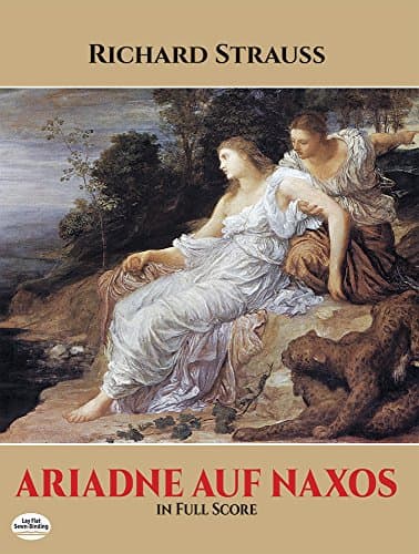 Ariadne auf Naxos in Full Score (Dover Opera Scores)