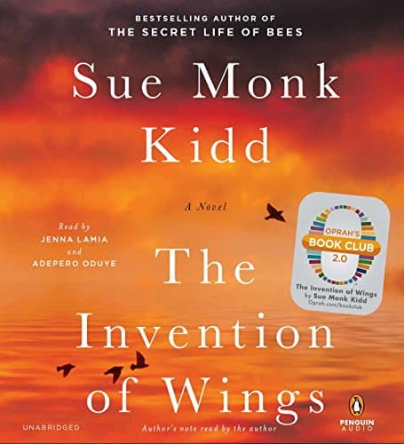 The Invention of Wings: A Novel Audio CD – Unabridged, January 7, 2014