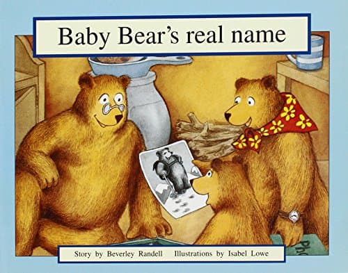 Baby Bear's Real Name: Leveled Reader