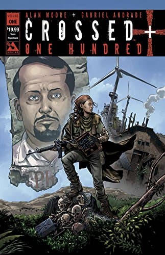 Crossed +100 Volume 1 (CROSSED PLUS 100 TP)