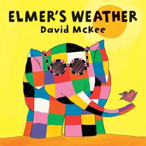 Elmer's Weather (Elmer series) Board book – International Edition, November 1, 2014