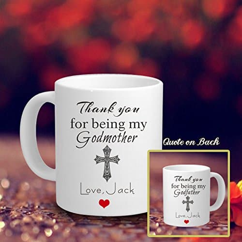 Personalised Coffee Mug for Godfather or Godmother Funny Coffee Mug with Sayings Thank You For Being My... Personalised Love Coffee Mug 11 OZ Caremic Personalised Gift for Christmas