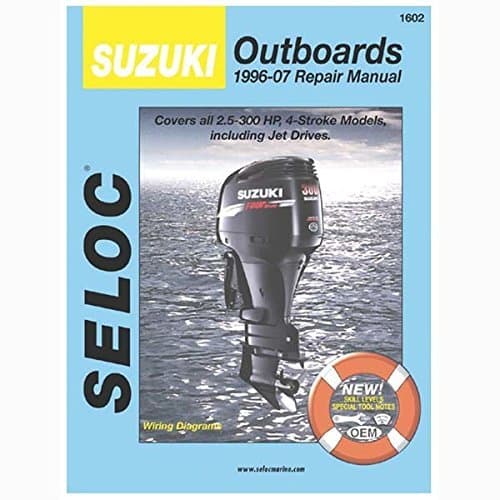Seloc Suzuki 4-Stroke Outboard Engine Repair Manual, 1996-2007 by SELOC MARINE MANUALS