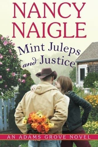 Mint Juleps and Justice (An Adams Grove Novel Book 5)