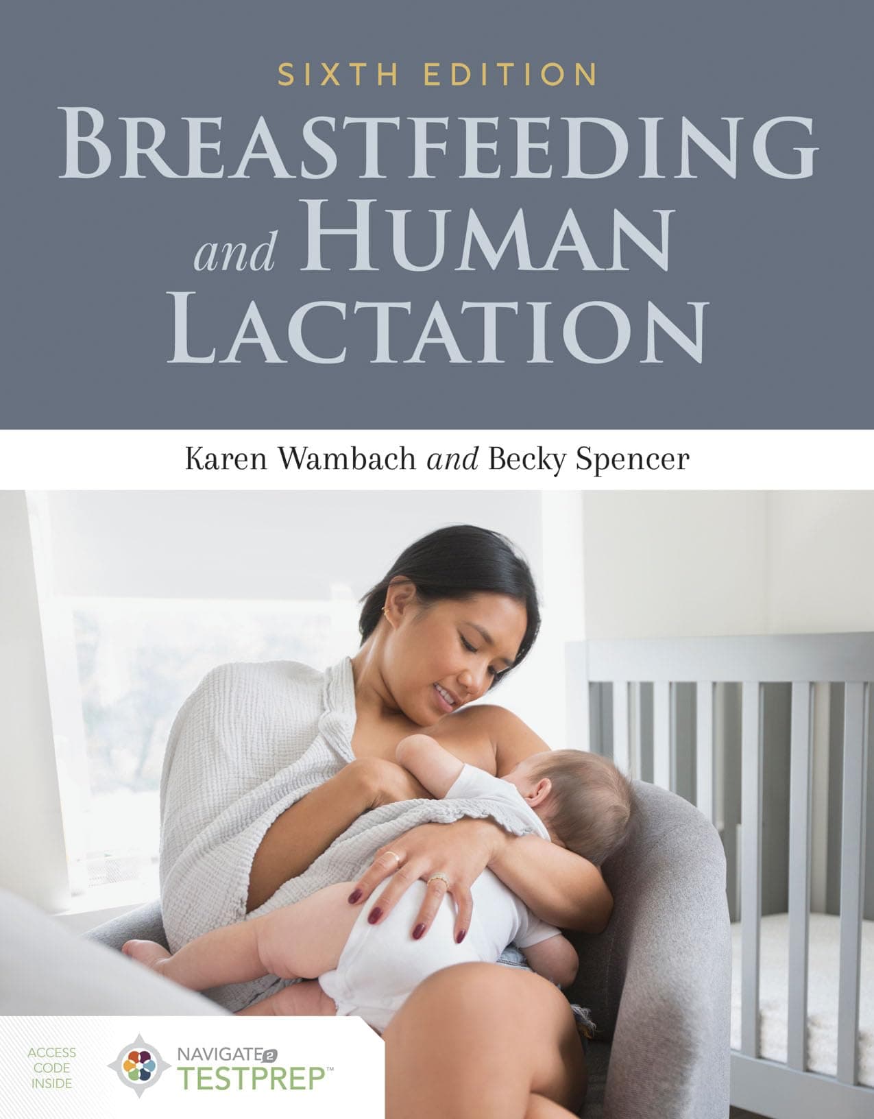 Breastfeeding and Human Lactation Hardcover – Illustrated, October 1, 2019