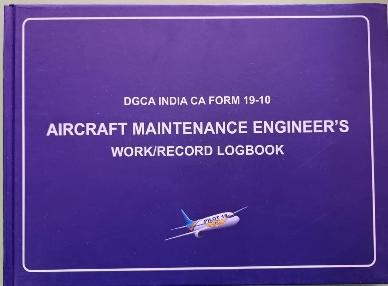 AME logbook CA 19-10 with Work Order and Serial no. Column DGCA India Format for Aircraft Maintenance Engineers Old FORMET 2022