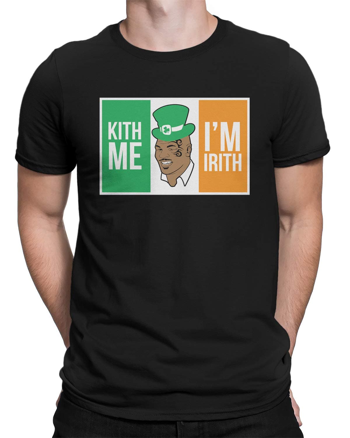 Kith Me I'm Irith Mike Tyson St. Patrick's Day Men's T-Shirt