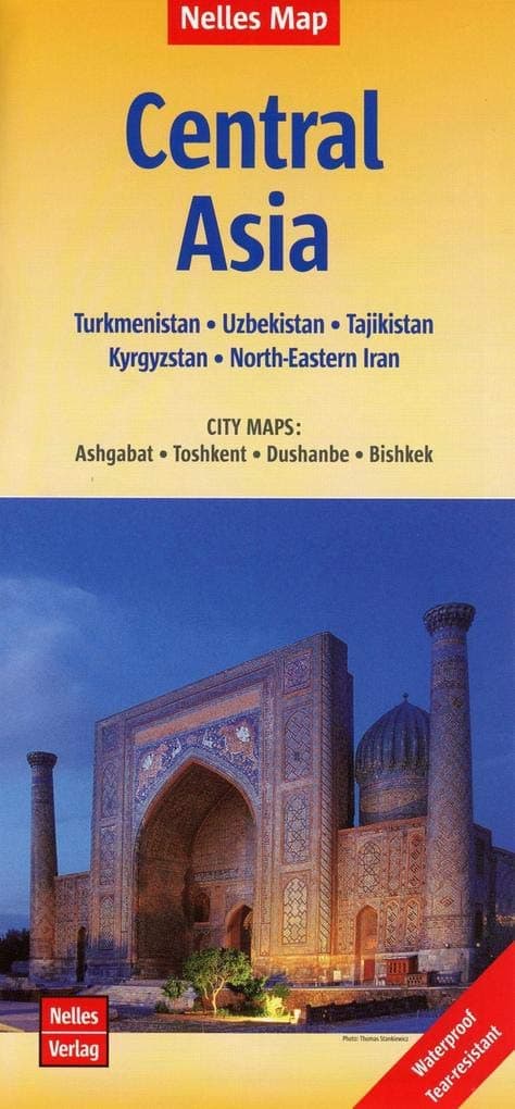 Central Asia nel.map Turkmenistan-Uzbekistan-Kyrgyzstan: Turkmenistan, Uzbekistan, Tajikistan, Kyrgyzstan, North Eastern Iran. City Maps: Ashgabat, ... Physical Relief Mapping, Places of Interest