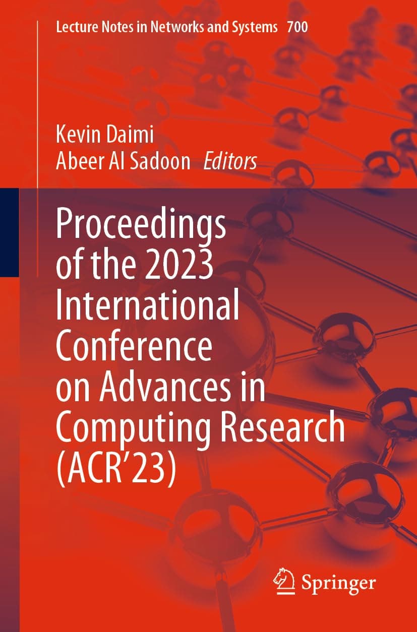 Proceedings of the 2023 International Conference on Advances in Computing Research (ACR’23)