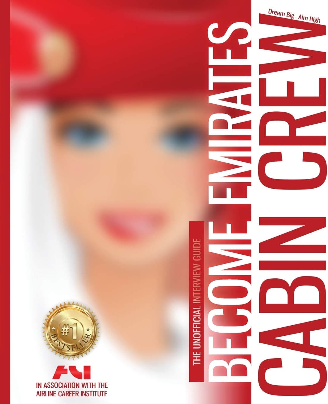 Become Emirates Cabin Crew: The Unofficial Jump Start Guide Paperback – February 13, 2018
