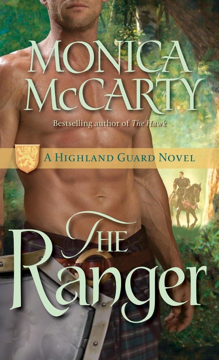 The Ranger: A Highland Guard Novel: 3
