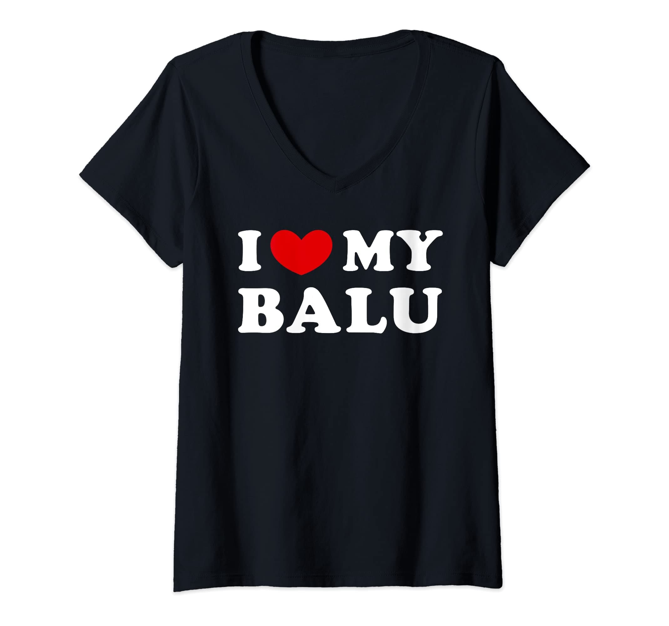 I Love My Balu, I Heart My Balu V-Neck T-Shirt