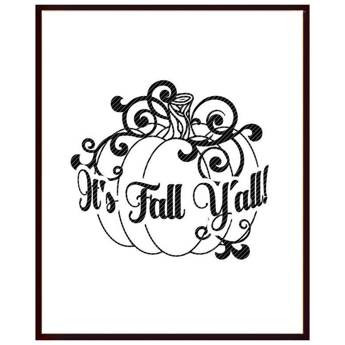Art "It's Fall You All"White Background Photo Frame|Matt Finished Print|Synthetic Wood frame without Glass| Frame for Living Room, Kitchen,Office,Restaurant Decoration|Gifting Purpose|Size (12 x 14)
