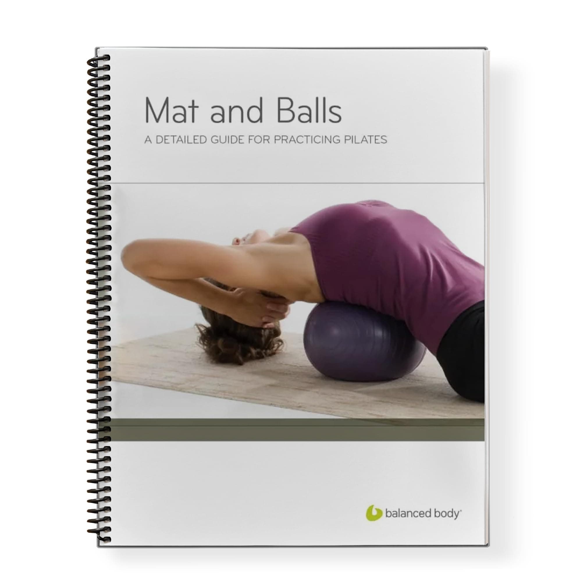 Balanced Body Mat and Ball Guide, Ball and Mat Pilates Guide for Workout Equipment, for Home Gym or Studio Use