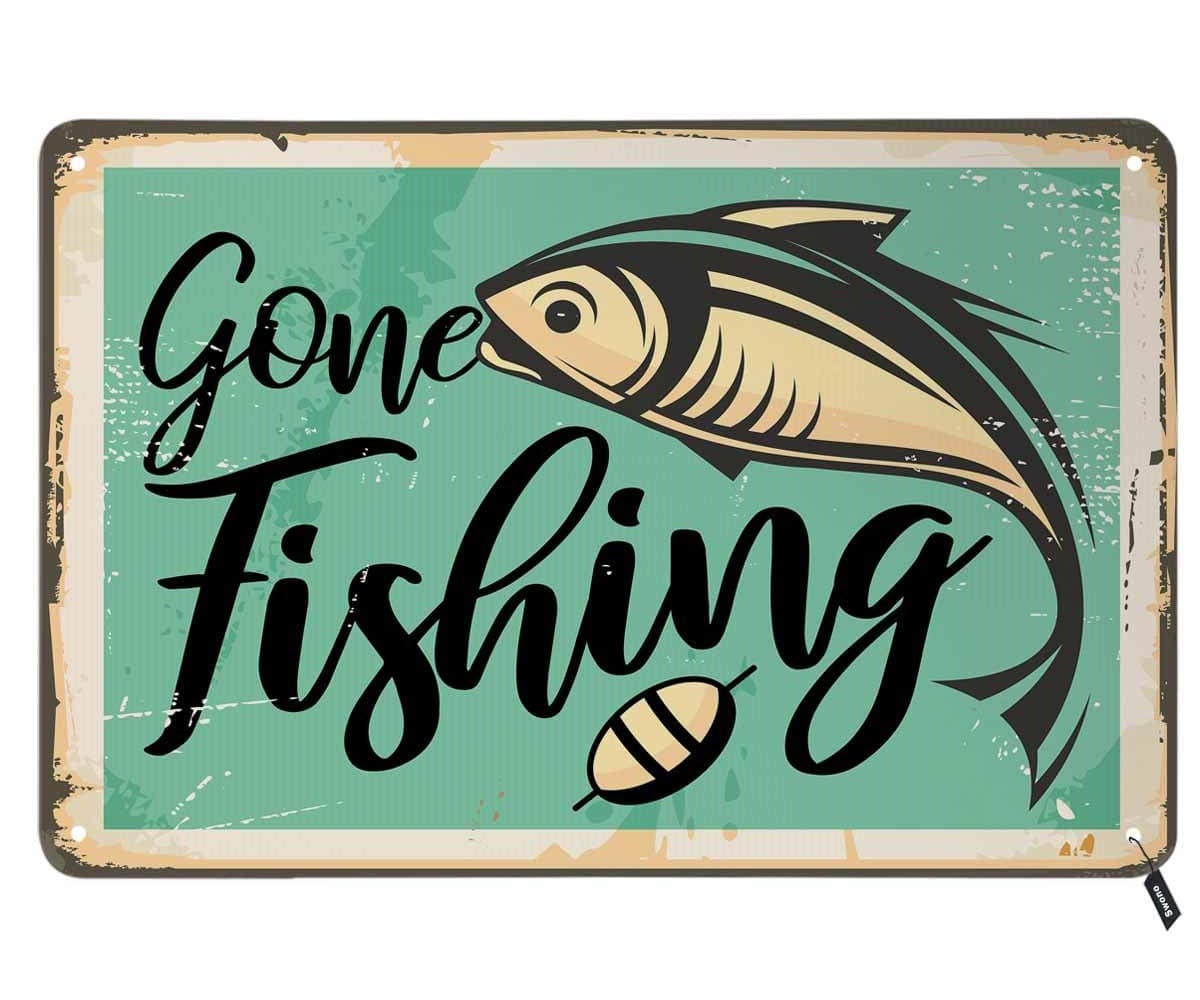 SwonoGone Fishing Tin Signs,Retro Poster with Fish on Old Rusty Metal Background Vintage Metal Tin Sign For Men Women,Wall Decor for Bars,Restaurants,Cafes Pubs,12x8 Inch